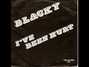 Il testo della I've been hurt Blacky