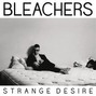 Il testo della Reckless love Bleachers