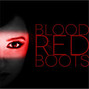 Il testo della Greatest Blood Red Boots