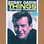 Il testo della Things Bobby Darin