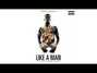 Il testo della Like a man Boosie Badazz
