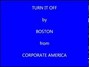 Paroles de Turn it off Boston