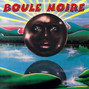 Lyrics of C'est ma vie Boule Noire
