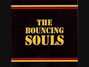Il testo della Serenity Bouncing Souls