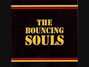 Il testo della Whatever i want (whatever that is) Bouncing Souls