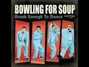 Lyrics of Hard way Bowling For Soup