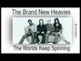 Il testo della Worlds keep spinning Brand New Heavies