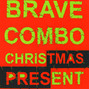 Il testo della Jingle bells Brave Combo