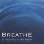 Il testo della Prayer Breathe