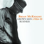 Il testo della Grown man business Brian Mcknight