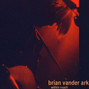 Il testo della And then you went away Brian Vander Ark