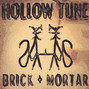 Il testo della Hollow tune Brick + Mortar