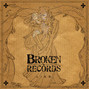 Il testo della Lies Broken Records