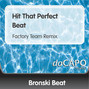 Il testo della Hit that perfect beat Bronski Beat