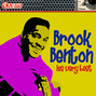 Paroles de The same one Brook Benton