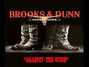 Il testo della Against the wind Brooks & Dunn