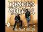 Il testo della Brooks & dunn - i may never get over you Brooks & Dunn