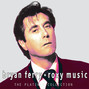 Il testo della The right stuff Bryan Ferry
