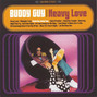 Paroles de Heavy love Buddy Guy