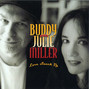 Il testo della Little darlin' Buddy & Julie Miller