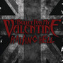 Il testo della Raising hell Bullet For My Valentine
