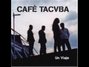 Il testo della Tomar el fresco Café Tacuba