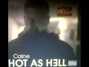 Paroles de Hot as hell Caine