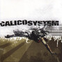 Lyrics of It's fair to say Calico System