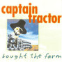 Il testo della This time tomorrow Captain Tractor