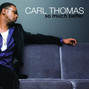 Il testo della Another you Carl Thomas