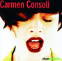 Lyrics of Non ti ho mai chiesto Carmen Consoli