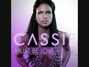 Il testo della Must be love Cassie
