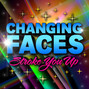 Lyrics of Stroke you up Changing Faces