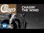 Il testo della Chasin' the wind Chicago