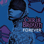 Il testo della Forever Chris Brown