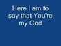 Paroles de Here i am Chris Tomlin