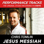 Paroles de Jesus messiah Chris Tomlin