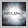 Paroles de Lovely Chris Tomlin