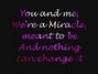 Lyrics of We're a miracle Christina Aguilera