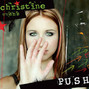 Il testo della Push Christine Evans