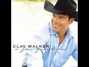 Il testo della Countrified Clay Walker
