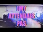 Paroles de Jmy attendais pas Clea Vincent