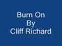 Lyrics of Burn on Cliff Richard