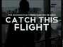 Il testo della Catch this flight Clinton Sparks