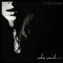 Lyrics of She said Cody Longo