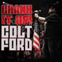Lyrics of Crank it up Colt Ford