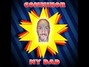 Lyrics of My dad Comminor