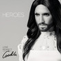 Lyrics of Heroes Conchita Wurst