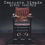 Lyrics of Tonight Concrete Blonde