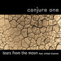 Lyrics of Tears from the moon Conjure One